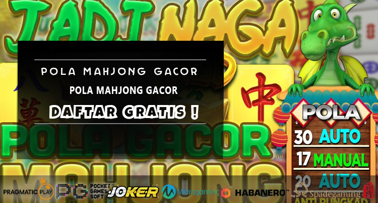 Pola Mahjong Gacor
